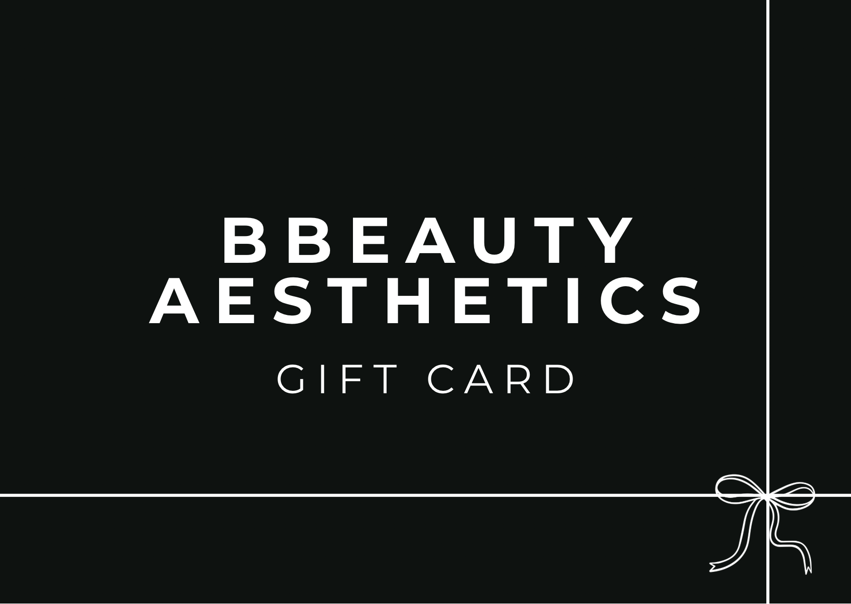 B Beauty Aesthetics gift card design with a black background and white text.